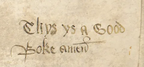 A manuscript close-up showing the Middle English words Thys ys a Good Boke amen in gothic lettering